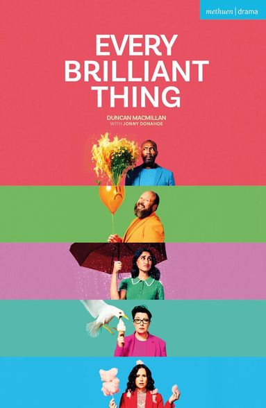 Duncan Macmillan - Every Brilliant Thing, Häftad