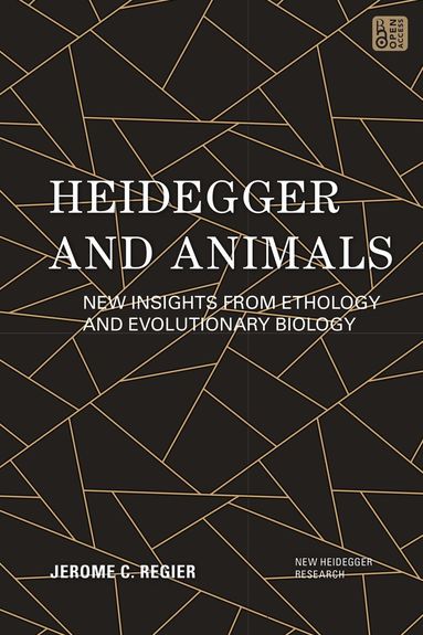 Jerome C. Regier, Richard Polt, Gregory Fried - Heidegger and Animals, Inbunden