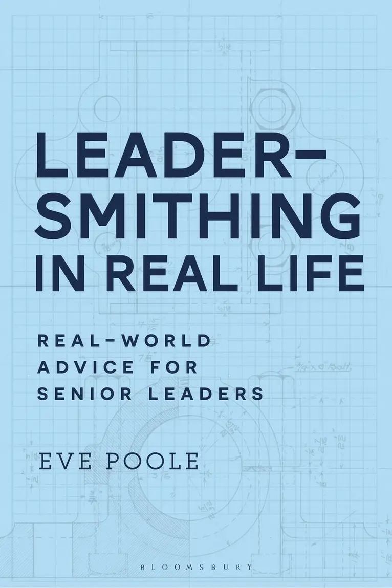 Eve Poole - Leadersmithing in Real Life, Häftad. Tillgänglighet: Kommande