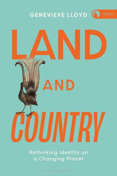 Genevieve Lloyd, Rosi Braidotti - Land and Country, Inbunden