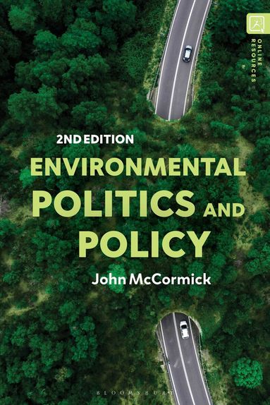 John McCormick - Environmental Politics and Policy, Häftad