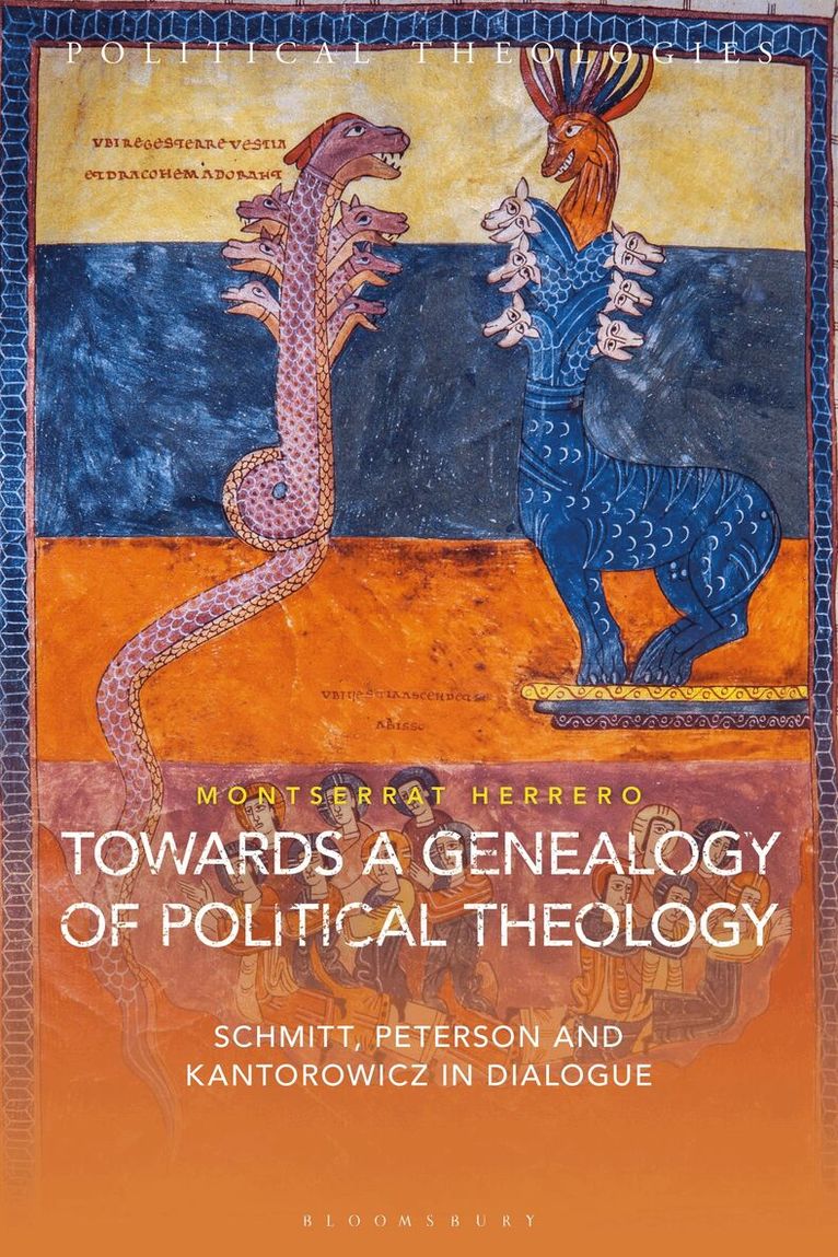 Montserrat Herrero - Towards a Genealogy of Political Theology, Inbunden