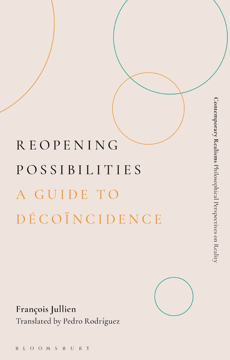 François Jullien - Reopening Possibilities, Häftad