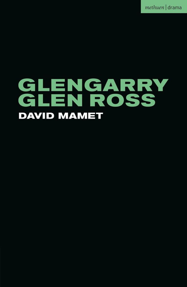 David Mamet - Glengarry Glen Ross, Häftad