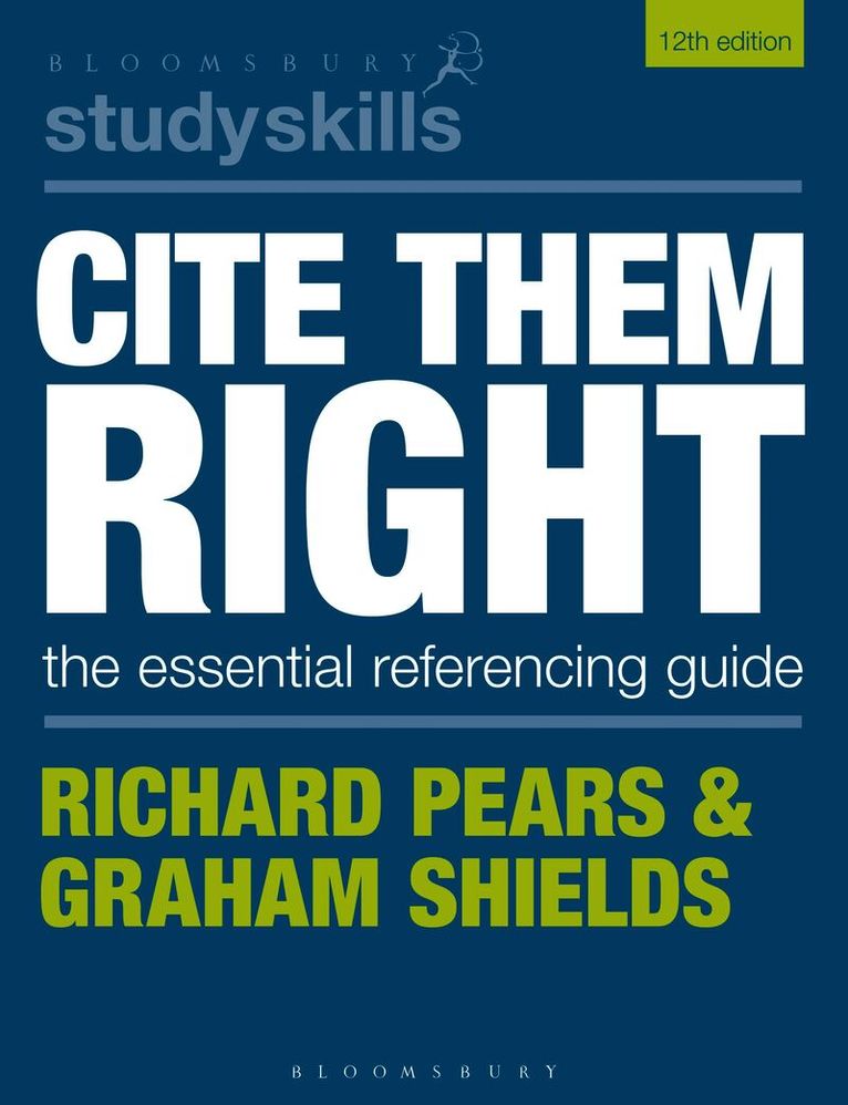 Richard Pears, Graham Shields, Richard (Durham University) Pears, Graham (Formerly University of Cumbria) Shields - Cite Them Right, Häftad