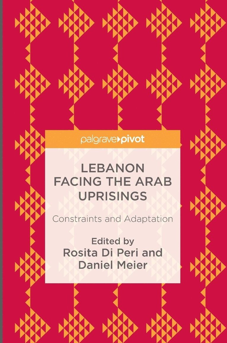 Lebanon Facing The Arab Uprisings