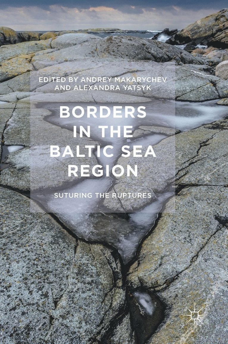 Borders in the Baltic Sea Region 1