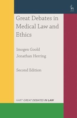 bokomslag Great Debates in Medical Law and Ethics