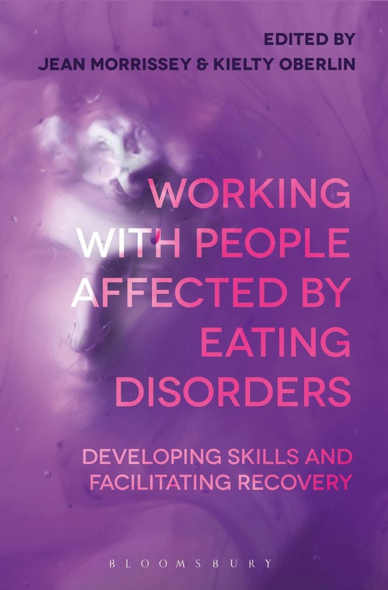 Jean Morrissey, Kielty Oberlin - Working with People Affected by Eating Disorders, Häftad