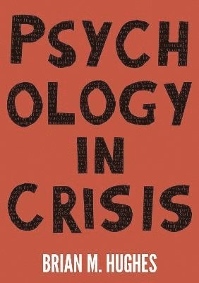 bokomslag Psychology in Crisis