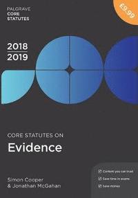 bokomslag Core Statutes on Evidence 2018-19