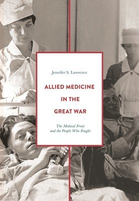 Allied Medicine in the Great War 1