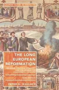 bokomslag The Long European Reformation
