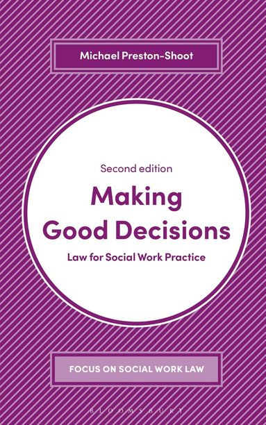 Michael Preston-Shoot - Making Good Decisions, Häftad