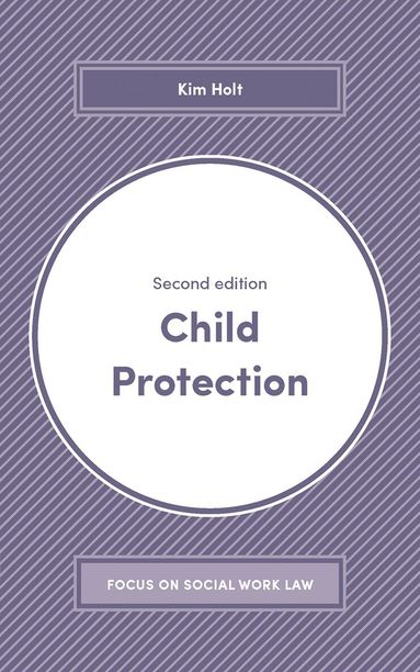 Kim Holt - Child Protection, Häftad