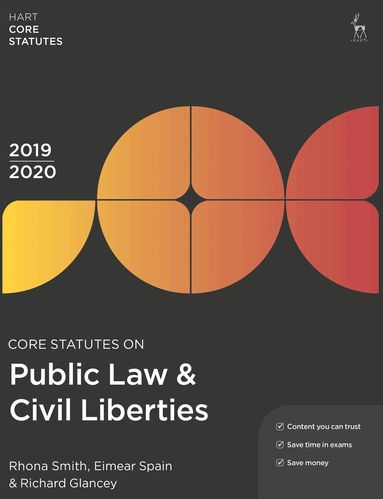 Rhona Smith, Eimear Spain, Richard Glancey - Core Statutes on Public Law & Civil Liberties 2019-20, Häftad