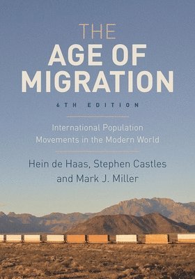 bokomslag The Age of Migration