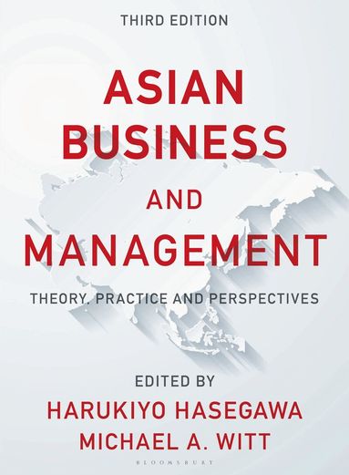 Harukiyo Hasegawa, Michael A. Witt - Asian Business and Management, Häftad