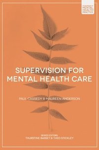 bokomslag Supervision for Mental Health Care