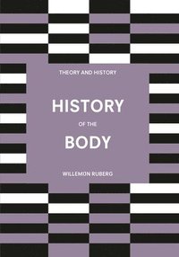bokomslag History of the Body
