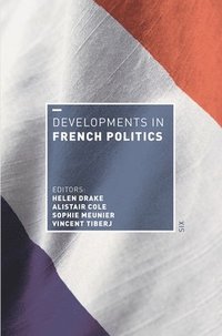 bokomslag Developments in French Politics 6