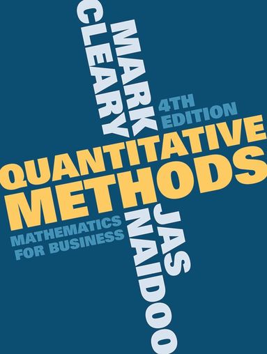 Mark Cleary, Jas Naidoo - Quantitative Methods, Häftad