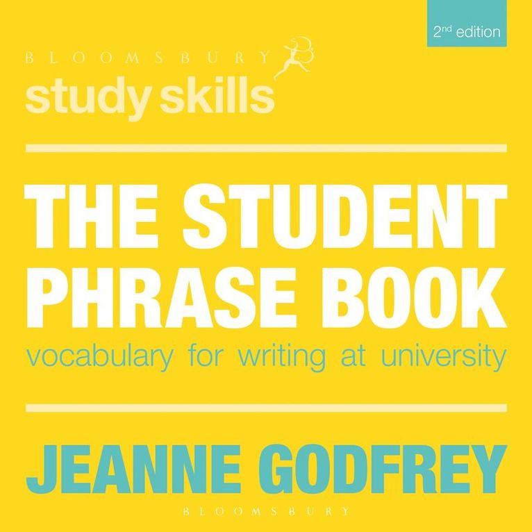 Jeanne Godfrey, UK) Godfrey, Jeanne (Teaching Fellow in EAP, University of Leeds - Student Phrase Book, Häftad