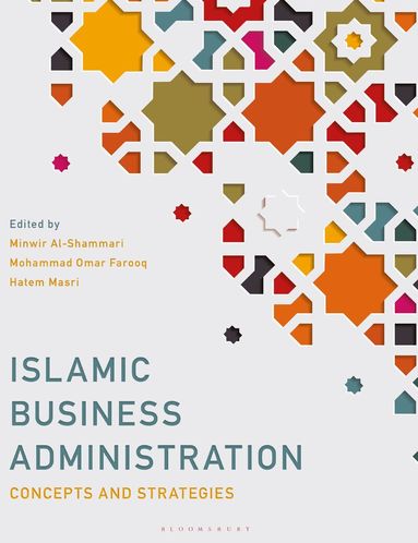 Minwir Al-Shammari, Mohammad Omar Farooq, Hatem Masri - Islamic Business Administration, Häftad