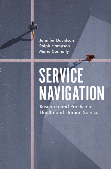 Jennifer Davidson, Ralph Hampson, Marie Connolly - Service Navigation, Häftad