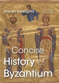 bokomslag A Concise History of Byzantium