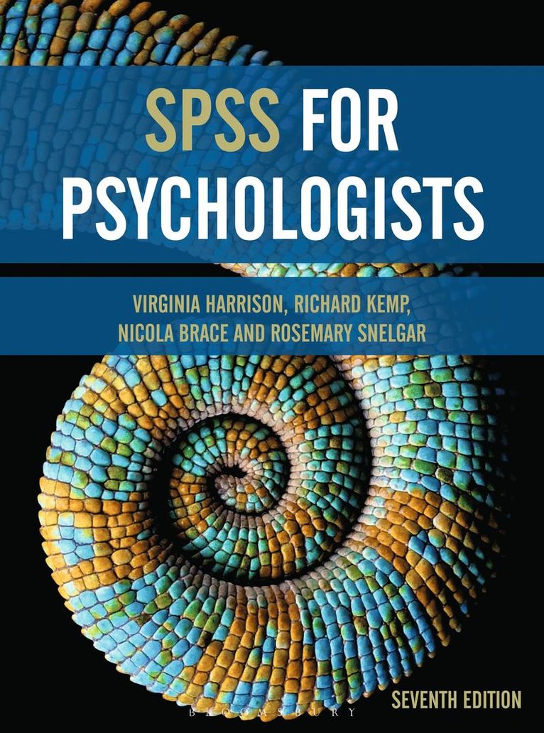 Virginia Harrison, Richard Kemp, Nicola Brace, Rosemary Snelgar, UK) Harrison, Virginia (Open University, Australia) Kemp, Richard (University of New South Wales, UK) Brace, Nicola (Open University, UK) Snelgar, Rosemary (University of Westminster - SPSS for Psychologists, Häftad