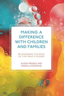 Making a Difference with Children and Families 1