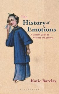 bokomslag The History of Emotions