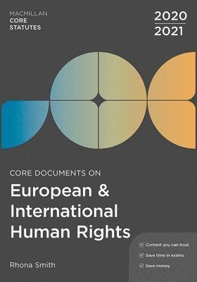 UK) Smith, Rhona (School of Law, Northumbria University - Core Documents on European and International Human Rights 2020-21, Häftad