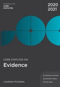 bokomslag Core Statutes on Evidence 2020-21