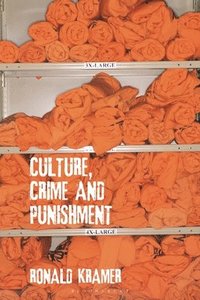 bokomslag Culture, Crime and Punishment