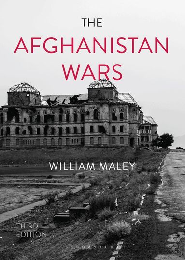 William Maley - Afghanistan Wars, Inbunden