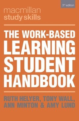 bokomslag The Work-Based Learning Student Handbook