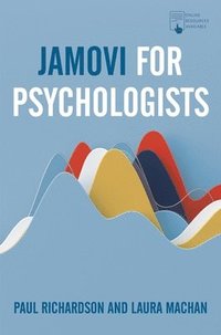 bokomslag Jamovi for Psychologists