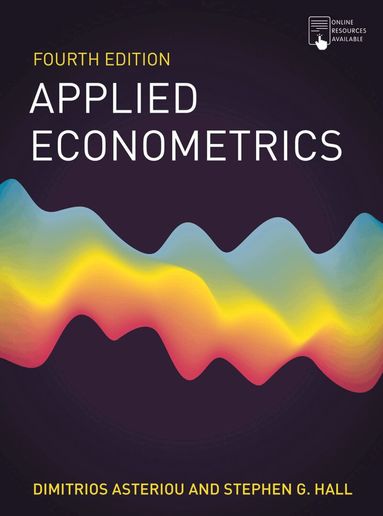 Dimitrios Asteriou, Stephen G. Hall - Applied Econometrics, Häftad