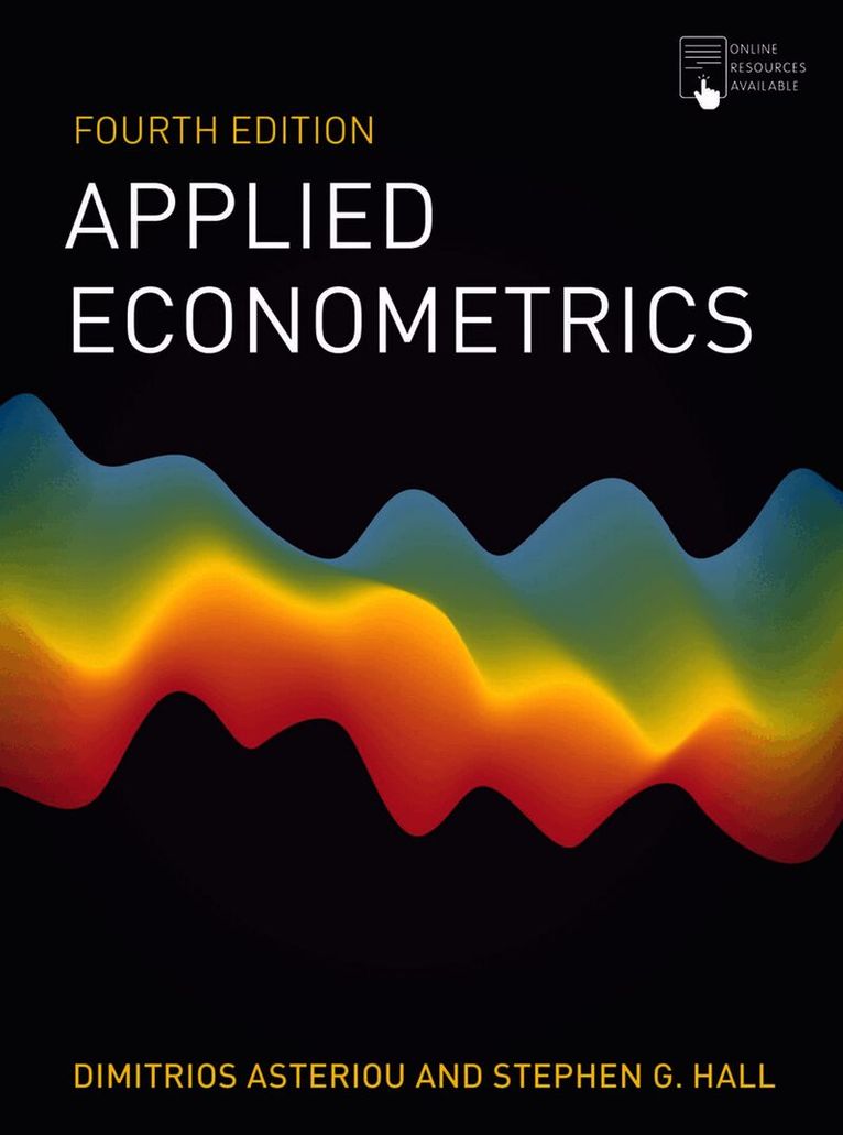 Dimitrios Asteriou, Stephen G. Hall, Greece) Asteriou, Dimitrios (Hellenic Open University, UK) Hall, Stephen G. (University of Leicester, Stephen G Hall - Applied Econometrics, Häftad