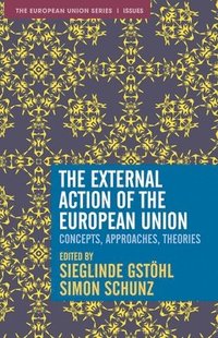 bokomslag The External Action of the European Union
