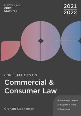 Graham Stephenson - Core Statutes on Commercial & Consumer Law 2021-22, Häftad