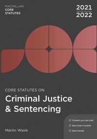 bokomslag Core Statutes on Criminal Justice & Sentencing 2021-22