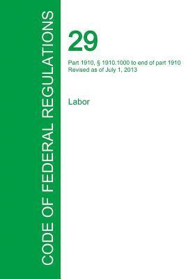 Code of Federal Regulations Title 29, Volume 6, July 1, 2015 1