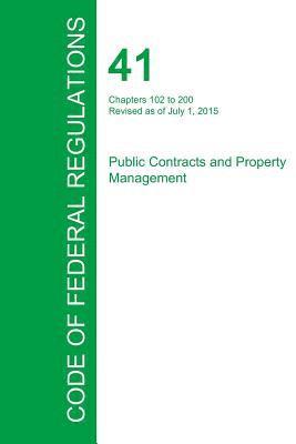 bokomslag Code of Federal Regulations Title 41, Volume 3, July 1, 2015