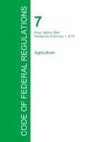 bokomslag Code of Federal Regulations Title 7, Volume 13, January 1, 2015