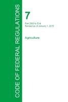bokomslag Code of Federal Regulations Title 7, Volume 15, January 1, 2015