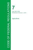 bokomslag Code of Federal Regulations Title 7, Volume 5, January 1, 2015