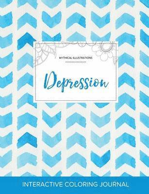 bokomslag Adult Coloring Journal: Depression (Mythical Illustrations, Watercolor Herringbone)